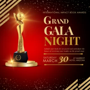 Submit-your-book-for-an-award-and-anticipate-the-honor-of-receiving-your-trophy-on-the-grand-stage-at-The-International-Book-Awards-Ceremony-Black-Tie-Gala-Live-in-Phoe